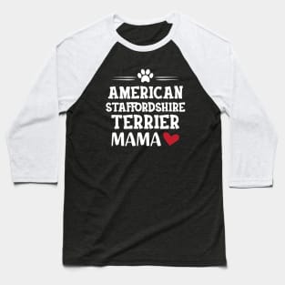 American Staffordshire terrier Mama Baseball T-Shirt